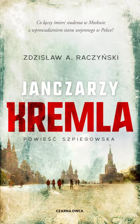 Janczarzy Kremla. Poświęceni. Tom 1 - tantis.pl