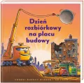 Dzień rozbiórkowy na placu budowy - tantis.pl