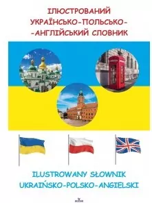 Ilustrowany słownik ukraińsko-polsko-angielski - tantis.pl
