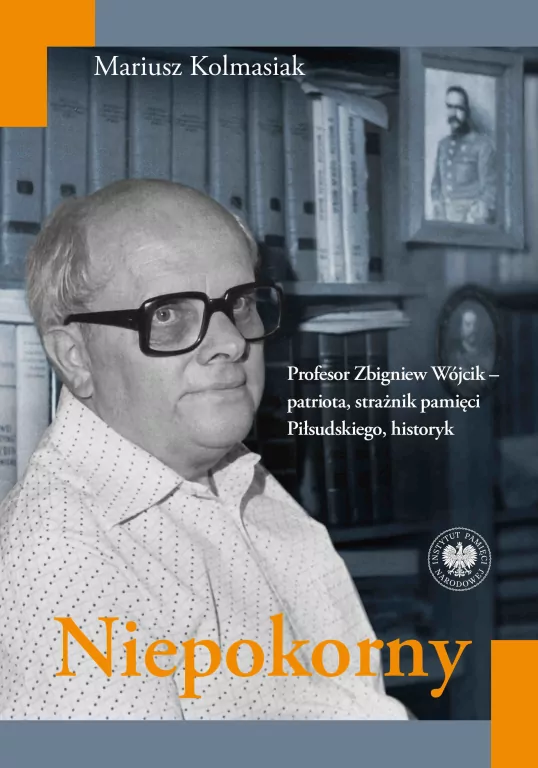 Niepokorny. Profesor Zbigniew Wójcik - tantis.pl