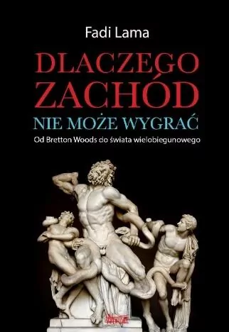 Dlaczego Zachód nie może wygrać? - tantis.pl