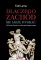 Dlaczego Zachód nie może wygrać? - tantis.pl