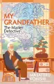 My Grandfather, the Master Detective - tantis.pl