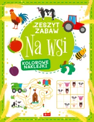 Na wsi. Zeszyt zabaw