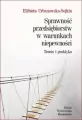 Sprawność przedsiębiorstw w warunkach niepewności. Teoria i praktyka - tantis.pl