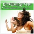 X-Tremely Fun. Dance Aerobic Nonstop Vol.2 CD - tantis.pl