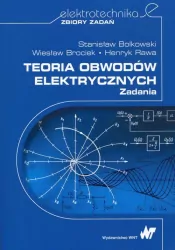 Teoria obwodów elektrycznych. Zadania