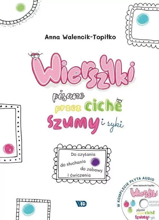 Wierszyki pisane przez ciche szumy i syki + CD - tantis.pl