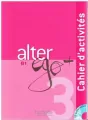 Alter Ego+ 3. B1. Zeszyt ćwiczeń + CD. - tantis.pl