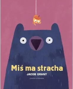 Miś ma stracha - tantis.pl