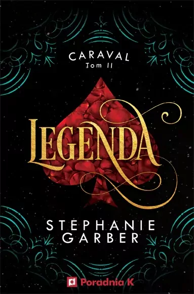 Legenda. Caraval. Tom 2 - tantis.pl