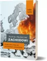 Putin przeciw Zachodowi. Francuska analiza rosyjskiego zagrożenia - tantis.pl