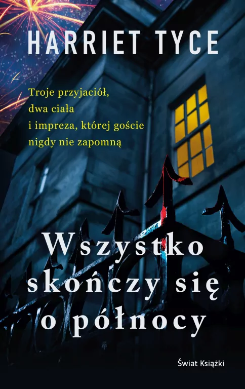 Wszystko skończy się o północy - tantis.pl