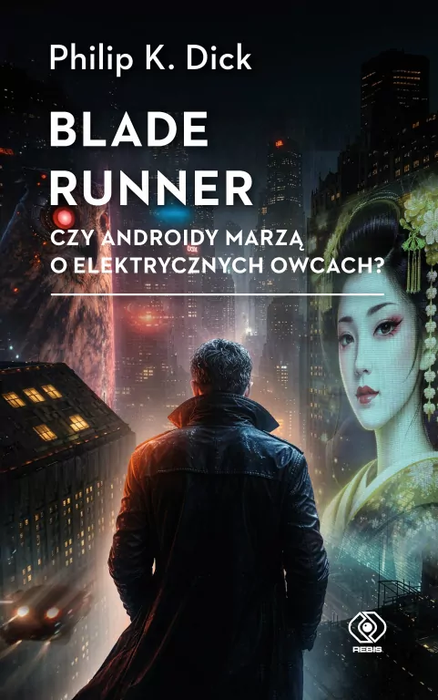 Blade runner. Czy androidy marzą o elektrycznych.. - tantis.pl