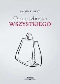 O potrzebności wszystkiego - tantis.pl