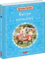Sylvanian Families. Księga opowieści - tantis.pl