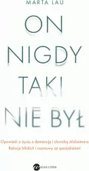 On nigdy taki nie był