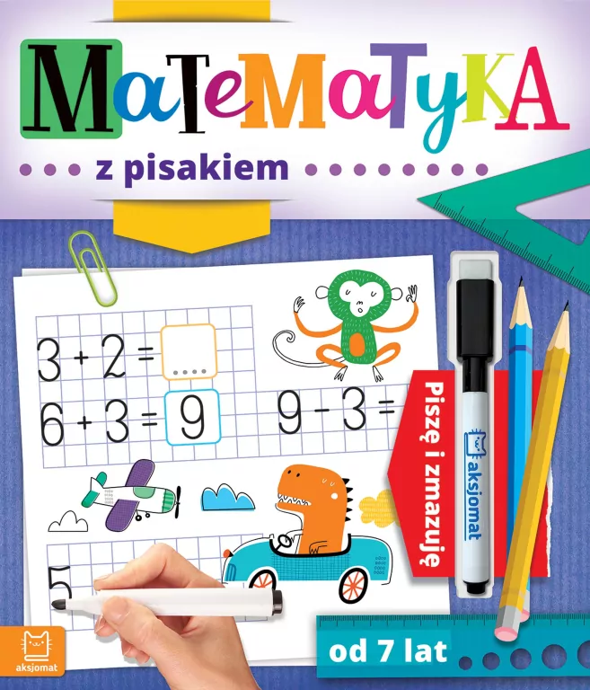 Matematyka z pisakiem. Piszę i zmazuję - tantis.pl