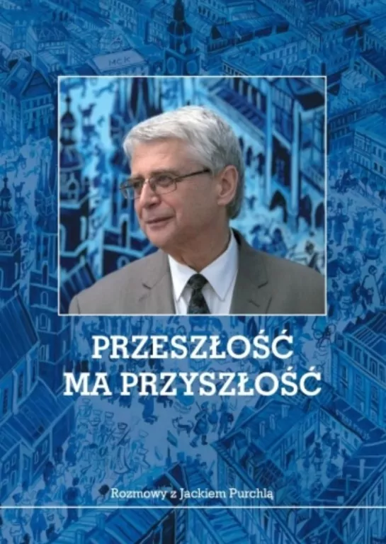 Przeszłość ma przyszłość - tantis.pl