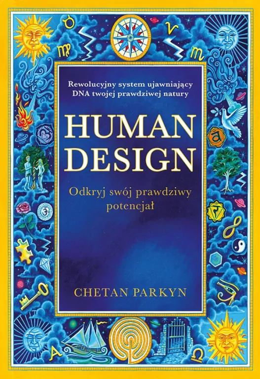 Human design. Odkryj swój prawdziwy potencjał - tantis.pl