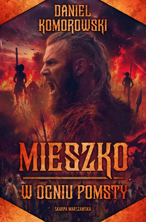 Mieszko. W ogniu pomsty - tantis.pl