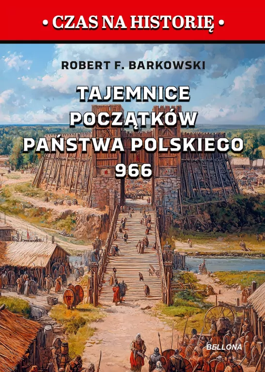 Tajemnice początków państwa polskiego 966 - tantis.pl