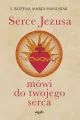 Serce Jezusa mówi do twojego serca - tantis.pl