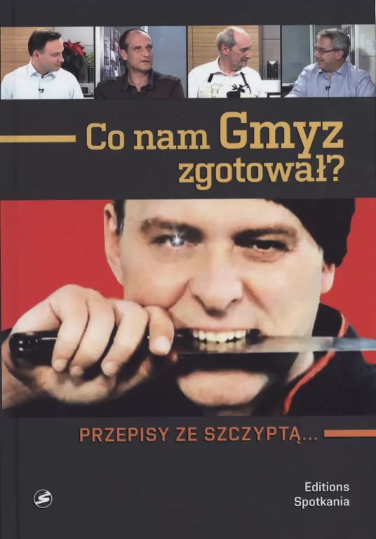 Co nam Gmyz zgotował? Przepisy ze szczyptą... - tantis.pl