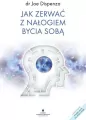 Jak zerwać z nałogiem bycia sobą - tantis.pl