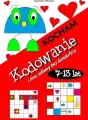 Kocham kodowanie i inne zabawy bez komputera 7-13 - tantis.pl