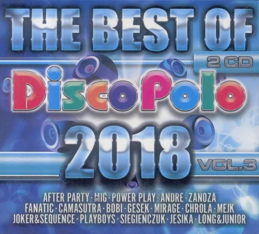 The Best Of Disco Polo 2018 vol.3 (2CD) - tantis.pl