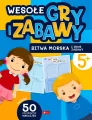 Wesołe gry i zabawy. Bitwa morska i inne zabawy - tantis.pl