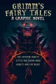 Grimm's Fairy Tales: A Graphic Novel - tantis.pl