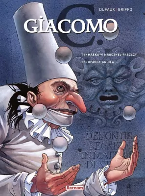 Giacomo C - Maska w mrocznej paszczy / Upadek anioła. Tom 1-2