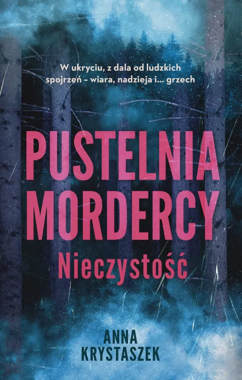 Pustelnia mordercy. Nieczystość - tantis.pl