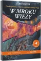 W mroku wieży. Gra książkowa, w której wybierasz własną drogę - tantis.pl