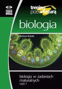 Trening przed maturą. Biologia, Część 1 - tantis.pl