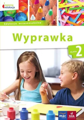 Wyprawka. Klasa 2. Edukacja wczesnoszkolna. Owocna edukacja