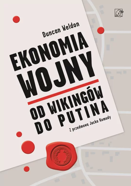 Ekonomia wojny. Od wikingów do Putina - tantis.pl