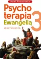 Psychoterapia Ewangelią 3. Reaktywacja - tantis.pl