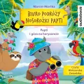 Biuro podróży nosorożki Papti. Papti i góra na horyzoncie. Audiobook - tantis.pl