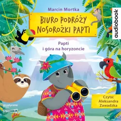 Biuro podróży nosorożki Papti. Papti i góra na horyzoncie. Audiobook