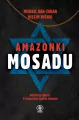 Amazonki Mosadu - tantis.pl