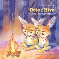Otto i Rivo. Gdzie jest przyszłość - tantis.pl