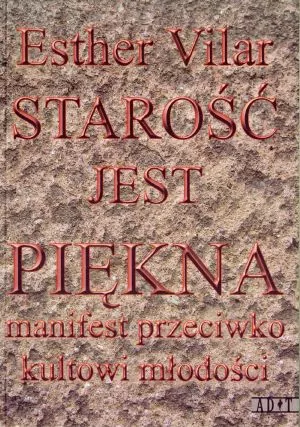 Starość jest piękna - tantis.pl