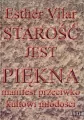 Starość jest piękna - tantis.pl