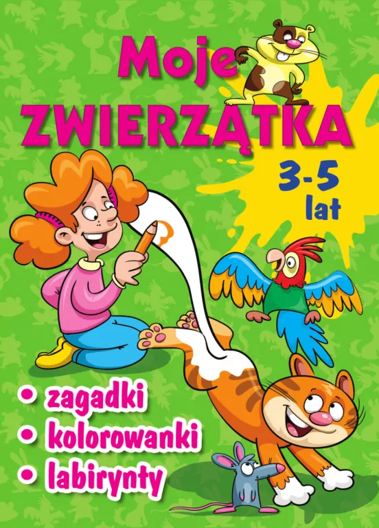 Moje zwierzątka. Zagadki, kolorowanki, labirynty - tantis.pl