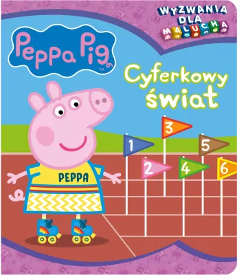 Peppa Pig. Wyzwania dla malucha cz. 5 Cyferkowy świat