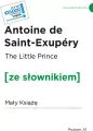 The Little Prince / Mały Książę z podręcznym słownikiem angielsko-polskim - tantis.pl