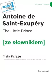 The Little Prince / Mały Książę z podręcznym słownikiem angielsko-polskim